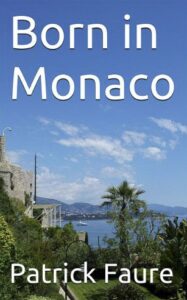 Born in Monaco
