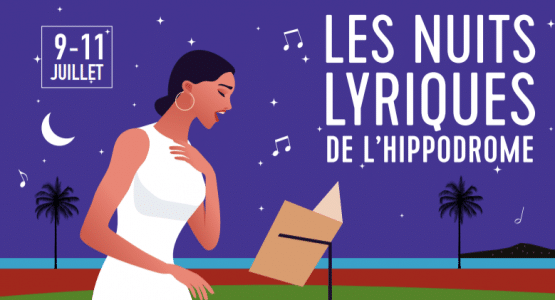 Nuits Lyriques de l’Hippodrome de la Côte d’Azur